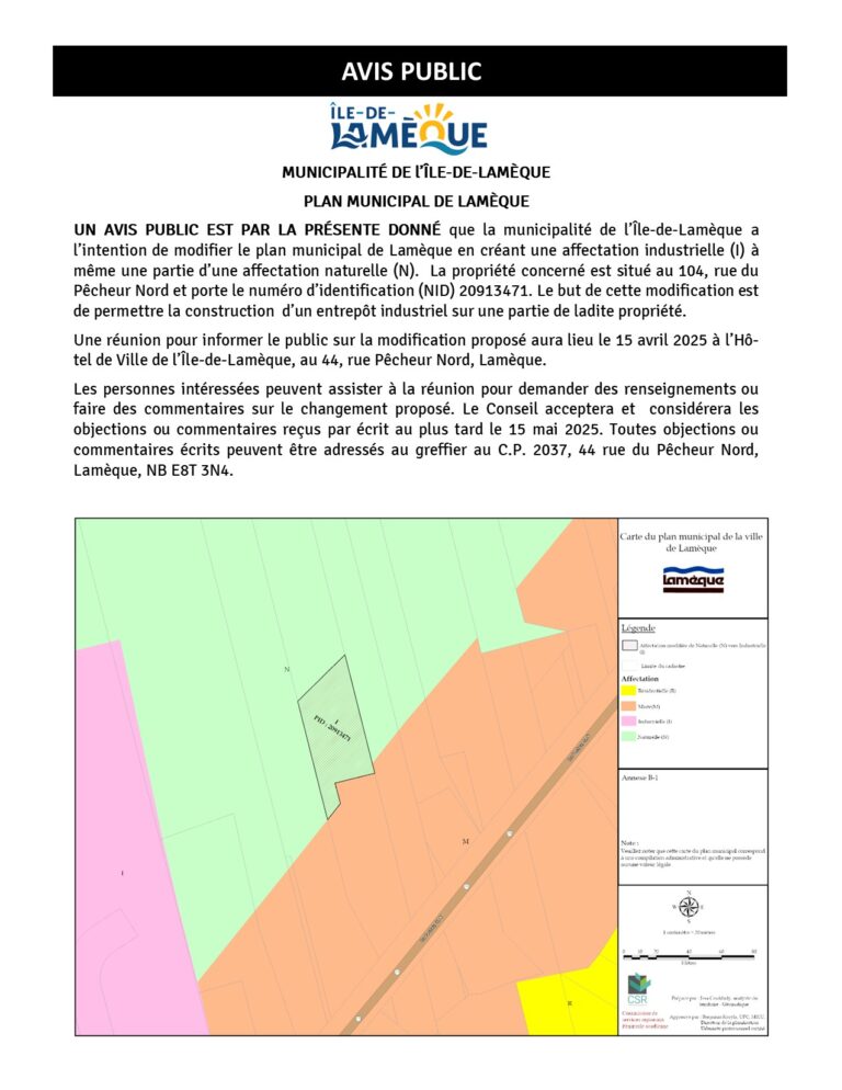 Avis public-  Adoption d’un règlement modifiant le plan municipal de Lamèque en créant une affectation industrielle (I) à même une partie d’une affectation naturelle (N).